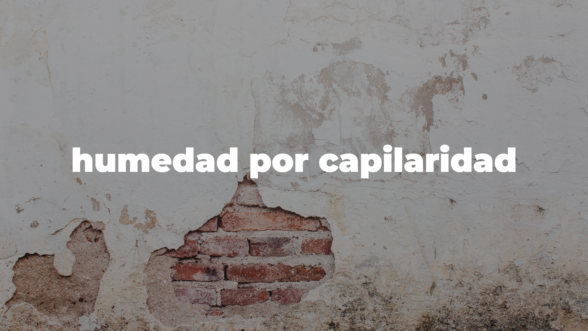 pared problema humedad capilaridad